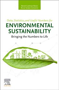 Data, Statistics, and Useful Numbers for Environmental Sustainability