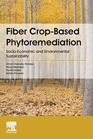 Fiber Crop-Based Phytoremediation