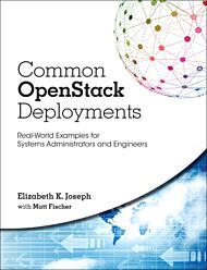 Common OpenStack Deployments