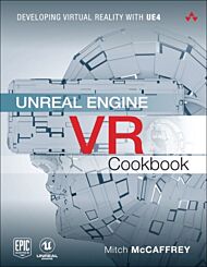 Unreal Engine VR Cookbook