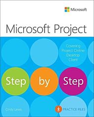 Microsoft Project Step by Step (covering Project Online Desktop Client)