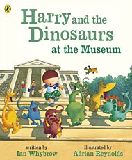 Harry and the Dinosaurs at the Museum