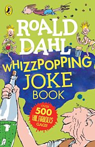 Roald Dahl: Whizzpopping Joke Book