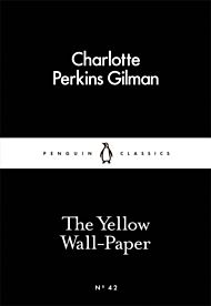 The Yellow Wall-Paper