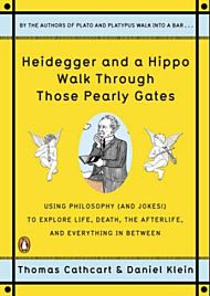 Heidegger and a Hippo Walk Through Those Pearly Gates