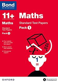 Bond 11+: Maths: Standard Test Papers: For 11+ GL assessment and Entrance Exams