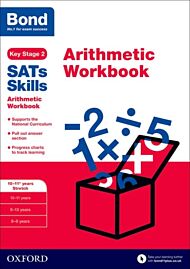 Bond SATs Skills: Arithmetic Workbook