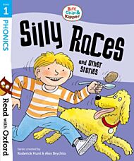 Read with Oxford: Stage 1: Biff, Chip and Kipper: Silly Races and Other Stories