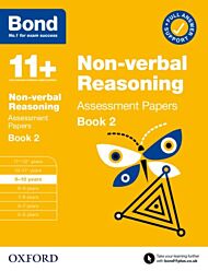 Bond 11+ Non-verbal Reasoning Assessment Papers 9-10 Years Book 2: For 11+ GL assessment and Entranc