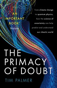 The Primacy of Doubt