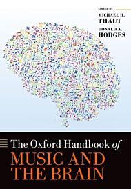 The Oxford Handbook of Music and the Brain