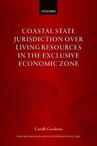 Coastal State Jurisdiction over Living Resources in the Exclusive Economic Zone