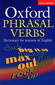 Oxford Phrasal Verbs Dictionary for learners of English