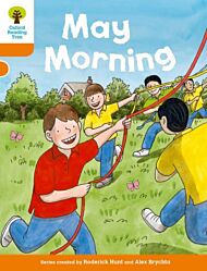 Oxford Reading Tree Biff, Chip and Kipper Stories Decode and Develop: Level 6: May Morning