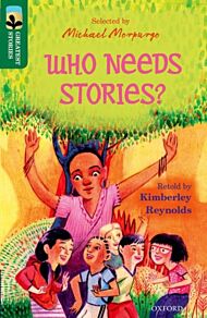 Oxford Reading Tree TreeTops Greatest Stories: Oxford Level 12: Who Needs Stories?