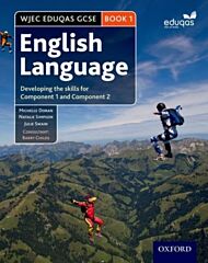 WJEC Eduqas GCSE English Language: Student Book 1