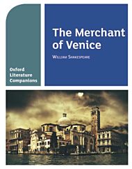 Oxford Literature Companions: The Merchant of Venice