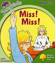 Oxford Reading Tree Songbirds Phonics: Level 2: Miss! Miss!