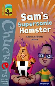 Oxford Reading Tree TreeTops Chucklers: Level 8: Sam's Supersonic Hamster