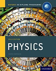 Oxford IB Diploma Programme: Physics Course Companion