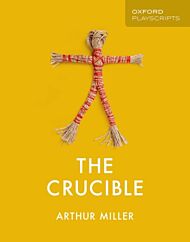 Oxford Playscripts: The Crucible