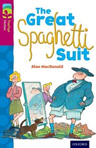 Oxford Reading Tree TreeTops Fiction: Level 10 More Pack A: The Great Spaghetti Suit