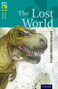 Oxford Reading Tree TreeTops Classics: Level 16: The Lost World