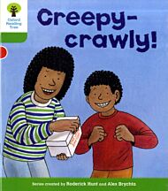 Oxford Reading Tree: Level 2: Patterned Stories: Creepy-crawly!