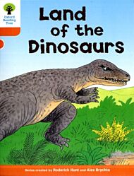 Oxford Reading Tree: Level 6: Stories: Land of the Dinosaurs