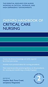 Oxford Handbook of Critical Care Nursing