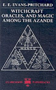 Witchcraft, Oracles and Magic among the Azande