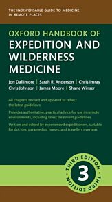 Oxford Handbook of Expedition and Wilderness Medicine