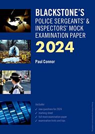 Blackstone's Police Sergeants' and Inspectors' Mock Exam 2024