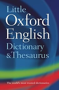 Little Oxford Dictionary and Thesaurus