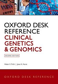 Oxford Desk Reference: Clinical Genetics and Genomics