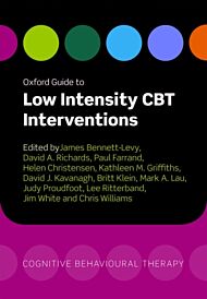 Oxford Guide to Low Intensity CBT Interventions