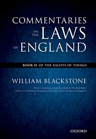 The Oxford Edition of Blackstone's: Commentaries on the Laws of England