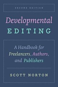 Developmental Editing, Second Edition