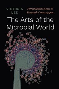 The Arts of the Microbial World