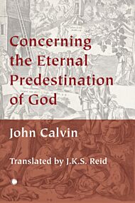 Concerning the Eternal Predestination of God