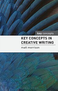 Key Concepts in Creative Writing