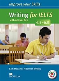 Improve Your Skills: Writing for IELTS 4.5-6.0 Student's Book with key & MPO Pack