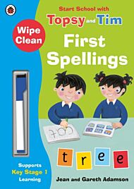 Wipe-Clean First Spellings: Start School with Topsy and Tim