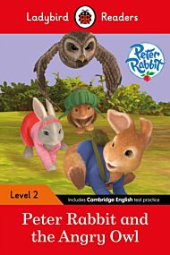 Ladybird Readers Level 2 - Peter Rabbit - Peter Rabbit and the Angry Owl (ELT Graded Reader)