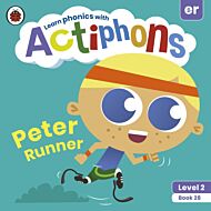 Actiphons Level 2 Book 28 Peter Runner