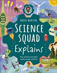 Robert Winston Science Squad Explains