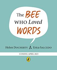 The Bee Who Loved Words