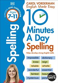 10 Minutes A Day Spelling, Ages 7-11 (Key Stage 2)