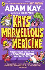 Kay's Marvellous Medicine