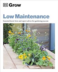 Grow Low Maintenance